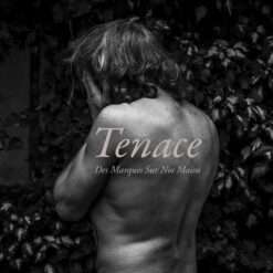 Tenace | Des Marques Sur Nos Mains 12"